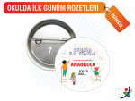 ilk gün rozetleri isimsiz, kişisiz ilk gün rozeti, okul açılış rozeti, ilk gün magnet