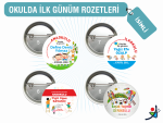 ilk gün rozetleri isimsiz, kişisiz ilk gün rozeti, okul açılış rozeti, ilk gün magnet